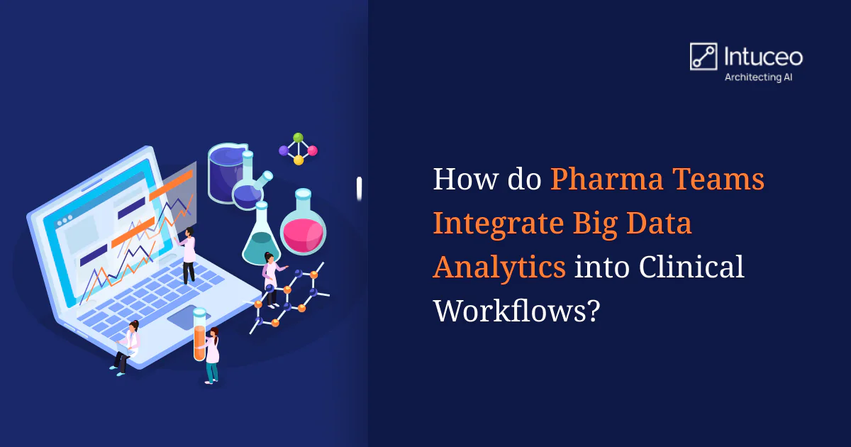 Pharma team using big data analytics dashboard for clinical workflow