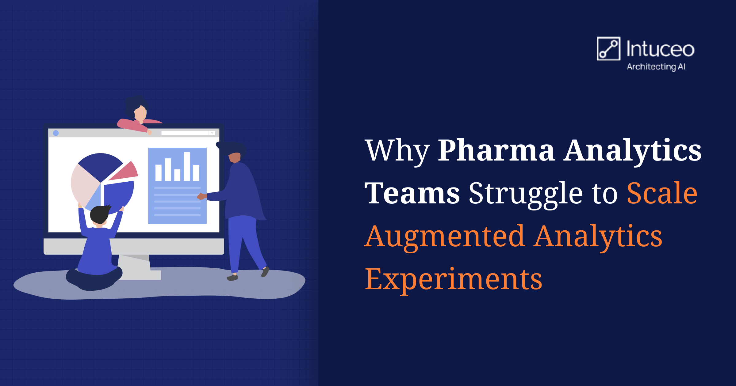 Why Pharma Analytics Teams Struggle to Scale Augmented Analytics Experiments
