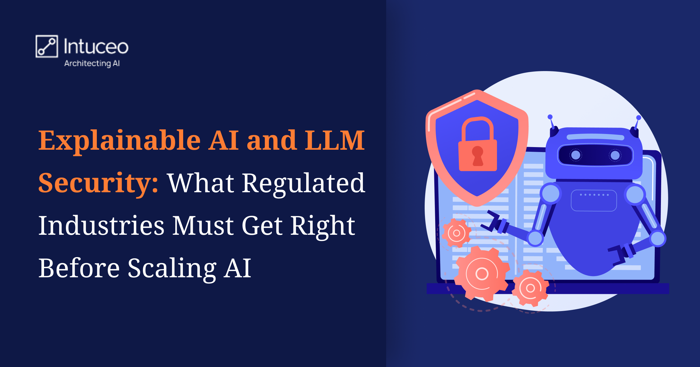 LLM security for regulated industries - explainable AI and prompt injection risk framework