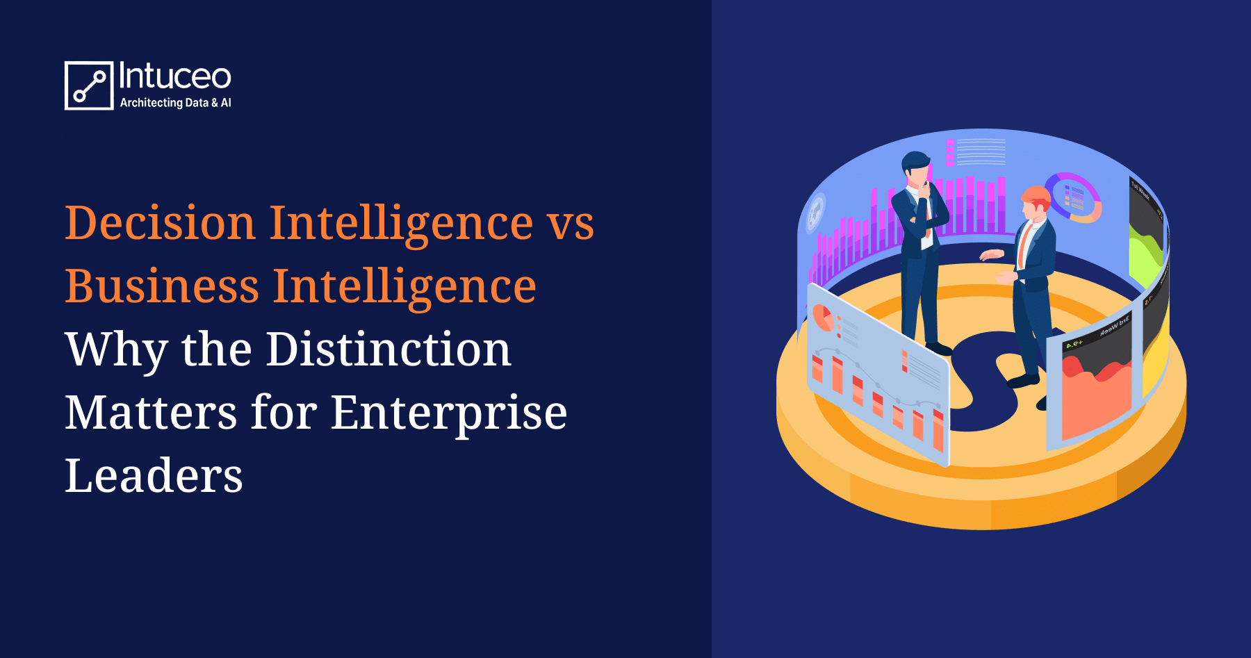Decision intelligence vs business intelligence comparison