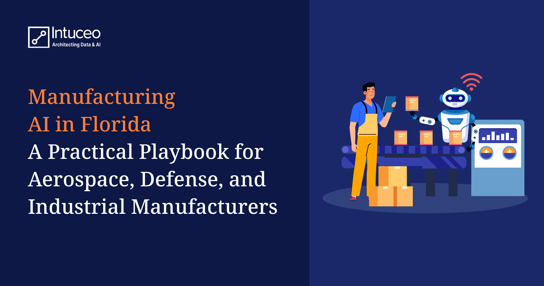 Manufacturing AI in Florida for aerospace and defense plants